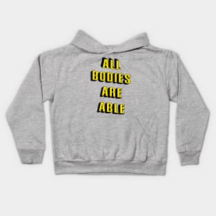 All Bodies Are Able Kids Hoodie